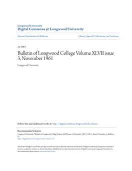 Bulletin of Longwood College Volume XLVII Issue 3, November 1961 Longwood University