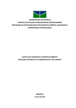 Universidade De Brasília Centro De Estudos Avançados Multidisciplinares Programa De Pós-Graduação Em Desenvolvimento, Sociedade E Cooperação Internacional