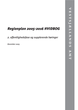 Regionplan 2005-2016 HVIDBOG