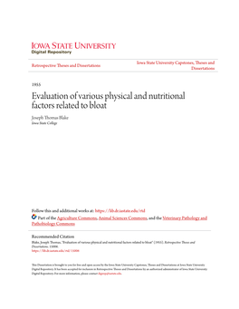 Evaluation of Various Physical and Nutritional Factors Related to Bloat Joseph Thomas Blake Iowa State College
