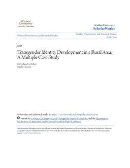 Transgender Identity Development in a Rural Area: a Multiple Case Study Nicholaus Lee Erber Walden University