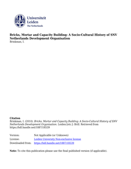 Bricks, Mortar and Capacity Building: a Socio-Cultural History of SNV Netherlands Development Organisation Brinkman, I