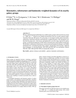 Kinematics, Substructure and Luminosity-Weighted Dynamics of Six Nearby Galaxy Groups