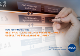 Useful Tips for Abap Development Best Practice Guidelines for Development Useful Tips for Abap Development