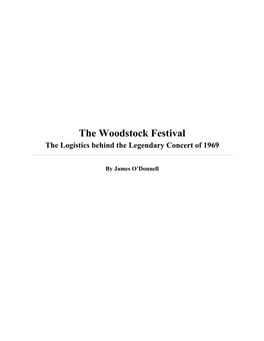 The Woodstock Festival the Logistics Behind the Legendary Concert of 1969