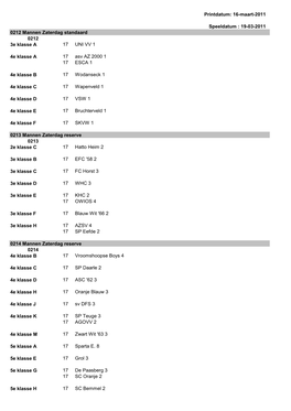 Printdatum: 16-Maart-2011 17 UNI VV 1 17 Asv AZ 2000 1 17 ESCA 1 17