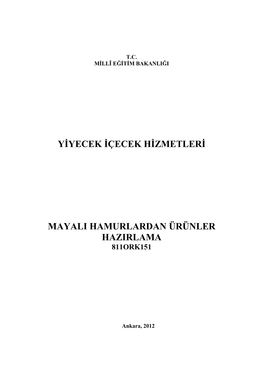 Yġyecek Ġçecek Hġzmetlerġ Mayalı Hamurlardan Ürünler Hazırlama