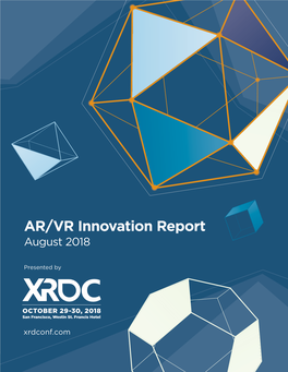 AR/VR Innovation Report August 2018