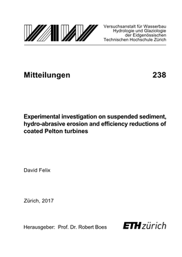 Experimental Investigation on Suspended Sediment, Hydro-Abrasive Erosion and Efficiency Reductions of Coated Pelton Turbines