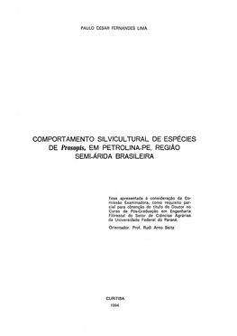 COMPORTAMENTO SILVICULTURAL DE ESPÉCIES DE Prosopis, EM PETROLINA-PE, REGIÃO SEMI-ÁRIDA BRASILEIRA