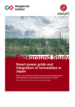 Smart Power Grids and Integration of Renewables in Japan