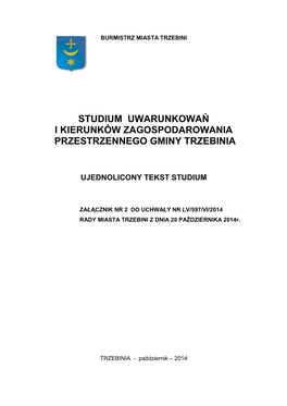 Studium Uwarunkowań I Kierunków Zagospodarowania Przestrzennego Gminy Trzebinia