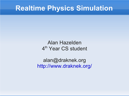 Realtime Physics Simulation