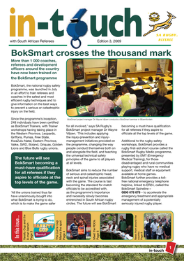 Boksmart Crosses the Thousand Mark More Than 1 000 Coaches, Referees and Development Officers Around the Country Have Now Been Trained on the Boksmart Programme