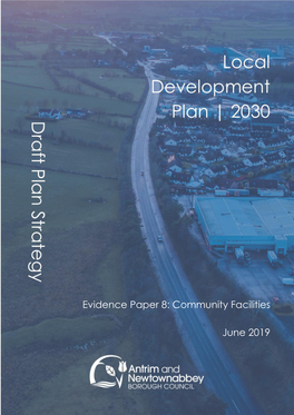 Evidence Paper 8: Community Facilities June 2019