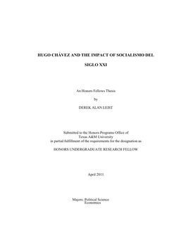 Hugo Chávez and the Impact of Socialismo Del Siglo XXI