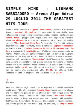 SIMPLE MIND : LIGNANO SABBIADORO – Arena Alpe Adria 29 LUGLIO 2014 the GREATEST HITS TOUR