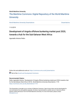 Development of Angola Offshore Bunkering Market Post 2020, Towards a Hub for the Sub-Saharan West Africa