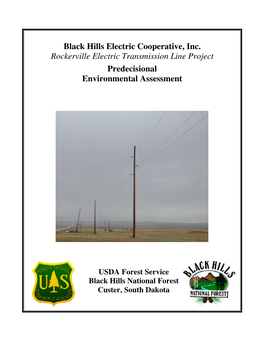 Black Hills Electric Cooperative, Inc. Rockerville Electric Transmission Line Project Predecisional Environmental Assessment