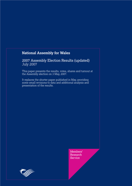 2007 Assembly Election Results (Updated) July 2007