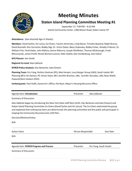 Meeting Minutes Staten Island Planning Committee Meeting #1 September 17, 7:09 PM – 9:15 PM Jewish Community Center, 1466 Manor Road, Staten Island, NY