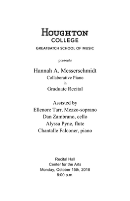 Hannah A. Messerschmidt Collaborative Piano in Graduate Recital