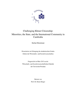 Challenging Khmer Citizenship : Minorities, the State, and The