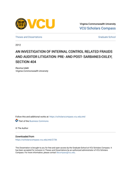 An Investigation of Internal Control Related Frauds and Auditor Litigation: Pre- and Post- Sarbanes-Oxley, Section 404