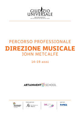 Direzione Musicale John Metcalfe