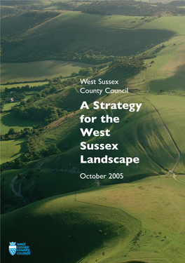 A Strategy for the West Sussex Landscape, October 2005