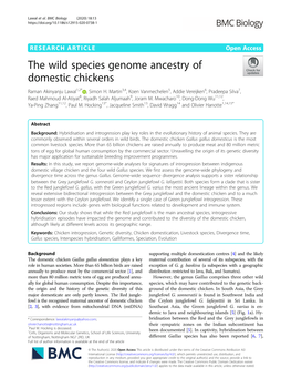 The Wild Species Genome Ancestry of Domestic Chickens Raman Akinyanju Lawal1,2* , Simon H