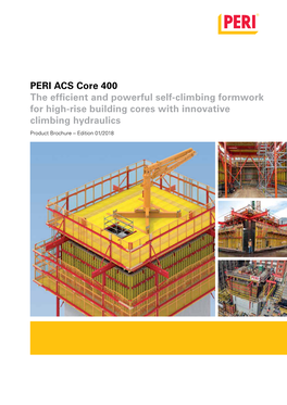 PERI ACS Core 400 the Efficient and Powerful Self-Climbing Formwork For