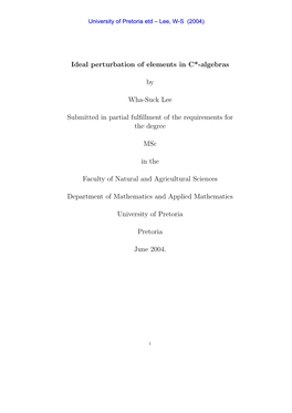 Ideal Perturbation of Elements in C*-Algebras by Wha-Suck Lee