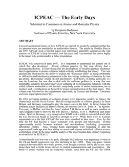 ICPEAC — the Early Days Submitted to Comments on Atomic and Molecular Physics by Benjamin Bederson Professor of Physics Emeritus, New York University