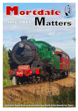 Mortdale Matters July 2011 from the Editors: Hello and Welcome to the July Issue of Mortdale Matters