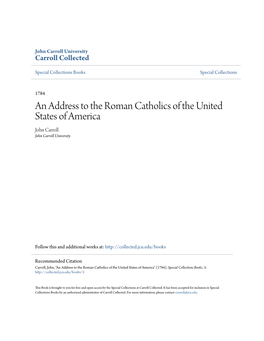 An Address to the Roman Catholics of the United States of America John Carroll John Carroll University