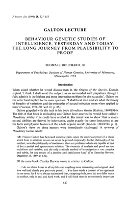 Galton Lecture: Behaviour Genetic Studies of Intelligence