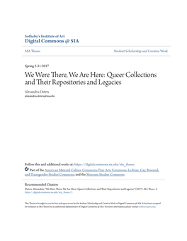 Queer Collections and Their Repositories and Legacies Alexandria Deters Alexandria.Deters@Sia.Edu