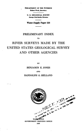 River Surveys Made by the United States Geological Survey and Other Agencies