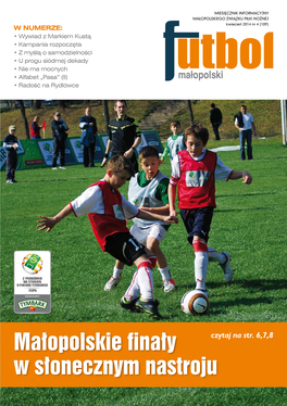 Futbol Małopolski” Włącza Się Aktywnie W Przedzjazdową Dyskusję
