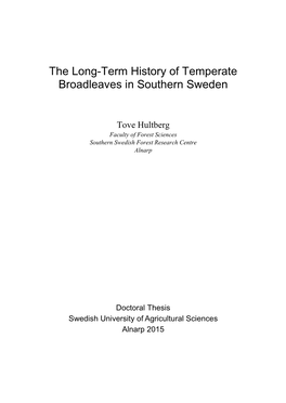 The Long-Term History of Temperate Broadleaves in Southern Sweden