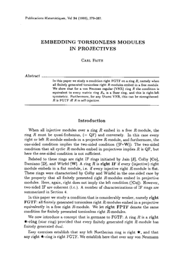 Abstract EMBEDDING TORSIONLESS MODULES in PROJECTIVES CARI, FAITH When All Injective Modules Over a Ring R Embed in a Free R-Mod