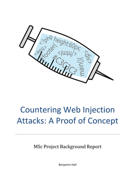 Countering Web Injection Attacks: a Proof of Concept