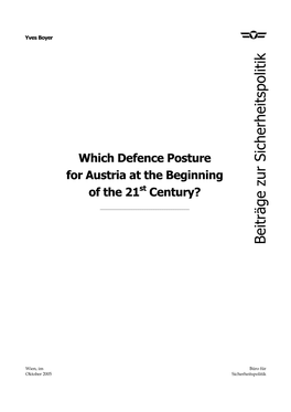 Which Defence Posture for Austria at the Beginning of the 21St Century?