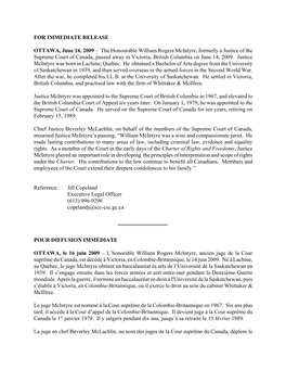 The Honourable William Rogers Mcintyre, Formerly a Justice of the Supreme Court of Canada, Passed Away in Victoria, British Columbia on June 14, 2009