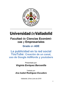 La Publicidad En La Red Social Youtube: Creación De Un Canal, Uso De Google Adwords Y Youtubers