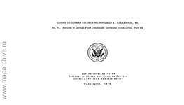 This Finding Aid Has Been Prepared by the National Archives As Part of Its Program of Facilitating the Use of Records in Its Custody