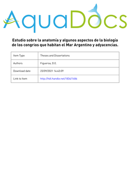 Estudio Sobre La Anatomia Y A1gunos Aspectos De La Biologia De Los Congrios Que Habitan El Mar .Argentino Y Adyacencias. Tesis D