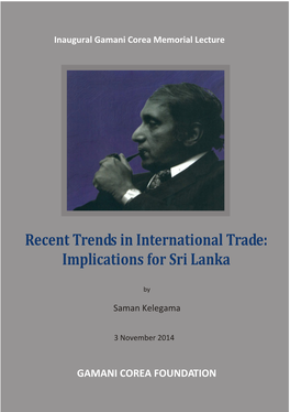 Recent Trends in International Trade: Implications for Sri Lanka