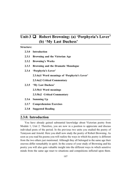 Unit-3 Robert Browning: (A) 'Porphyria's Lover' (B) 'My Last